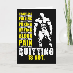 Quitting Is Not Acceptable - Workout Motivational Card
