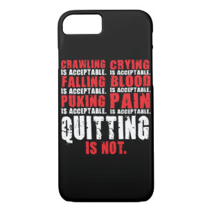 Quitting Is Not Acceptable - Workout Motivational iPhone 8/7 Case