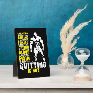 Quitting Is Not Acceptable - Workout Motivational Plaque