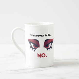 Quoi que ce soit ... Non, Mug d'humeur amusant