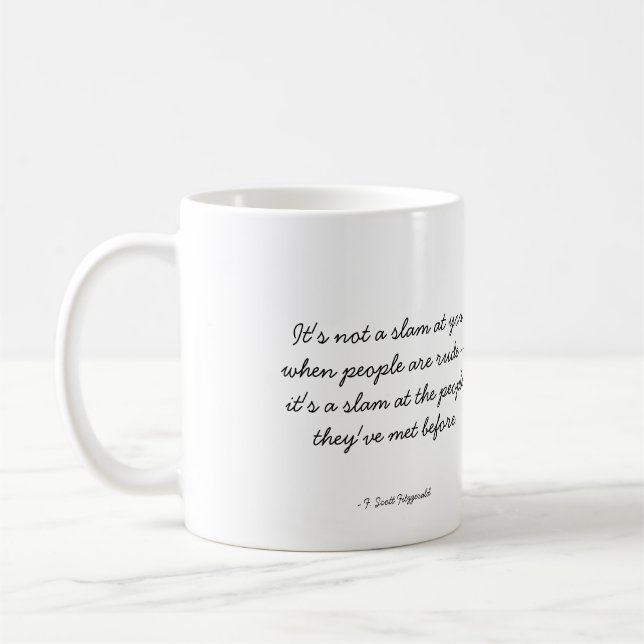 Quotable Coffee Mug - Rudeness (Left)