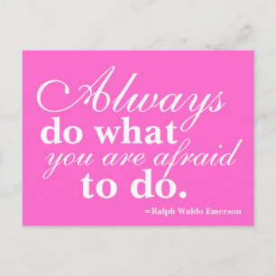 Quotable - Do What You Fear Most - Post Card