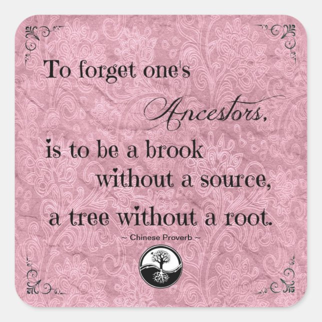Quotation To Forget One's Ancestors Sticker (Front)