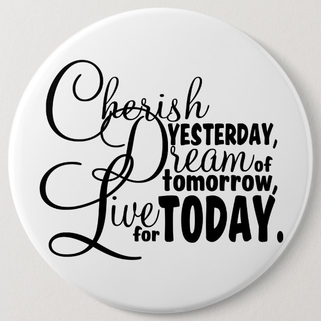 Quote 6 Inch Round Button (Front)