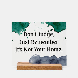 Quote Acrylic Sign
