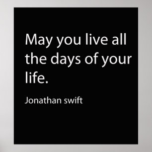 Quote by Jonathan Swift Poster
