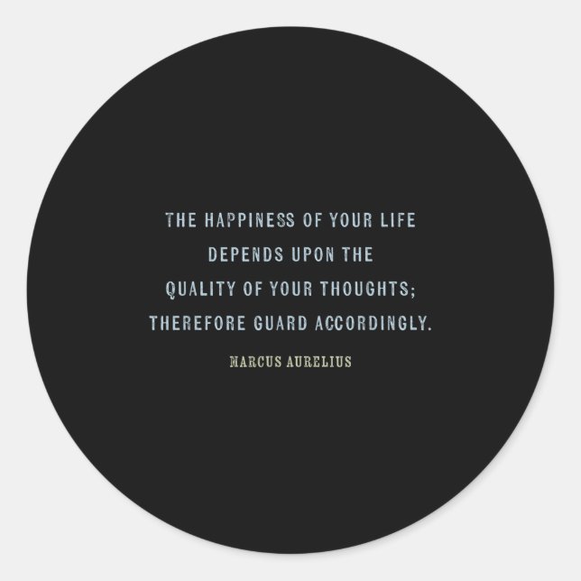 Quote By Marcus Aurelius, Mindset Motivational Quo Classic Round Sticker (Front)