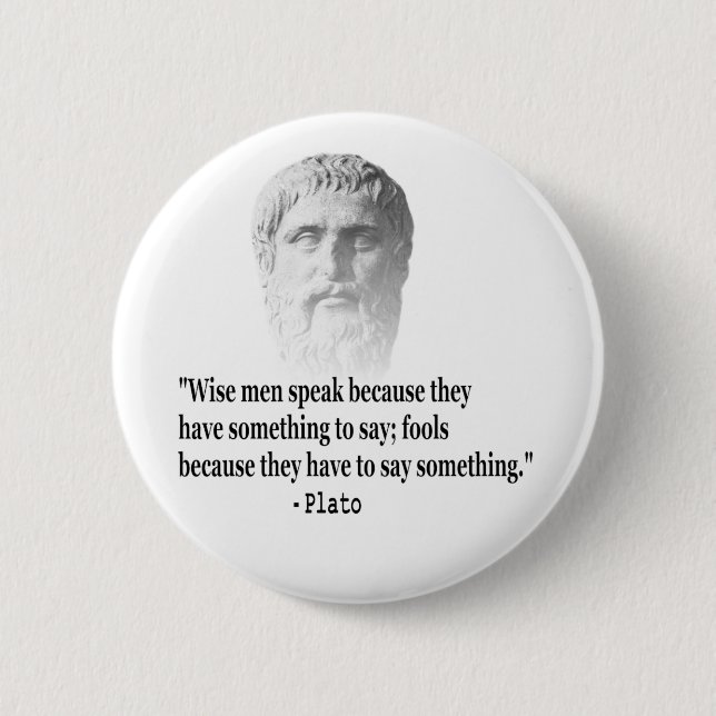 Quote By Plato 2 Inch Round Button (Front)