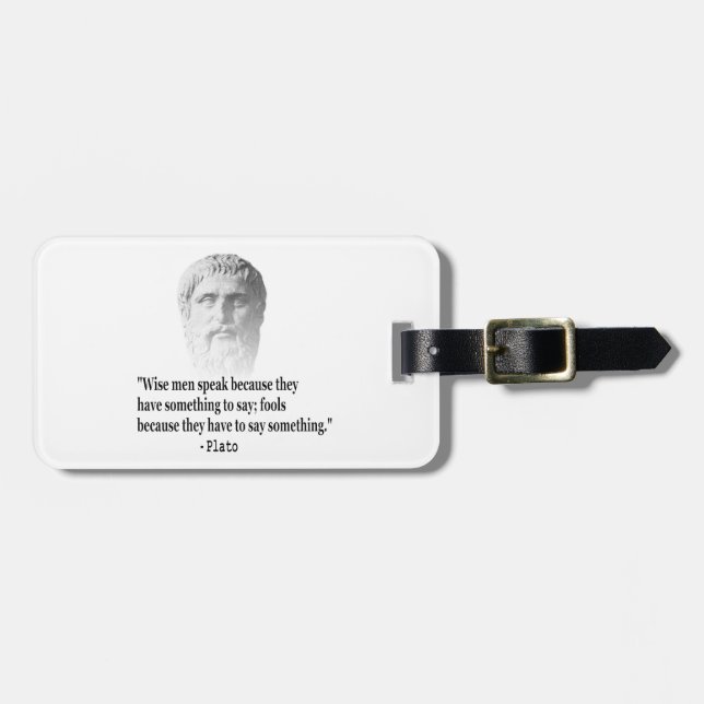 Quote By Plato Luggage Tag (Front Horizontal)