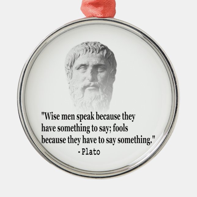 Quote By Plato Metal Ornament (Front)