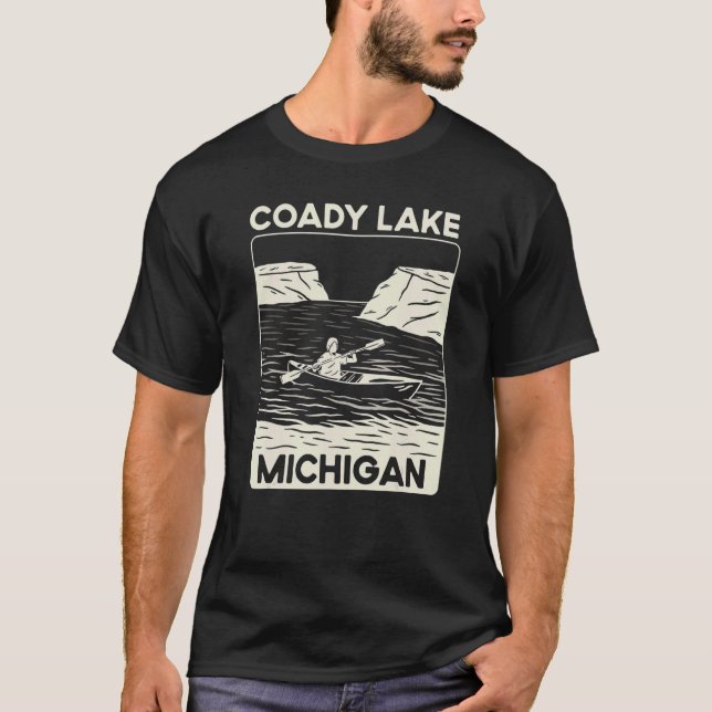 Quote Coady Lake Kayaking Michigan T-Shirt (Front)