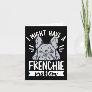 Quote For A French Bulldog Owner  Card