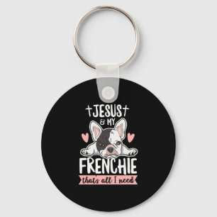 Quote For A Frenchie Owner  Keychain