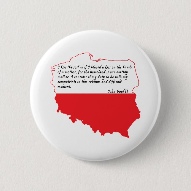 Quote From Pope John Paul II 2 Inch Round Button (Front)