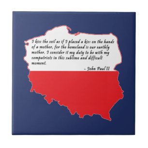 Quote From Pope John Paul II Tile