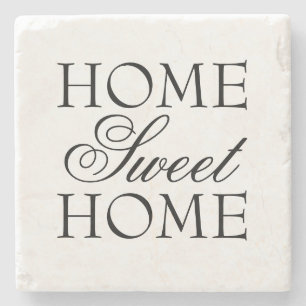 Quote Home Sweet Home black and white Stone Coaster