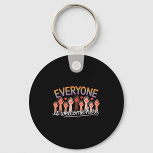 Quote Idaho Mens Womens Teacher Everyone Is Welcom Keychain