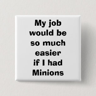 quote, minions 2 inch square button