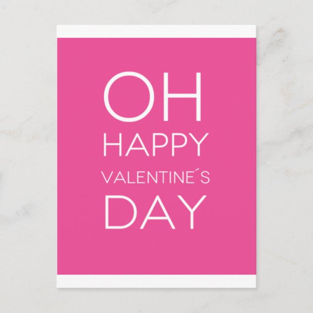 Quote: OH Happy Valentine's Day Holiday Postcard (Front)