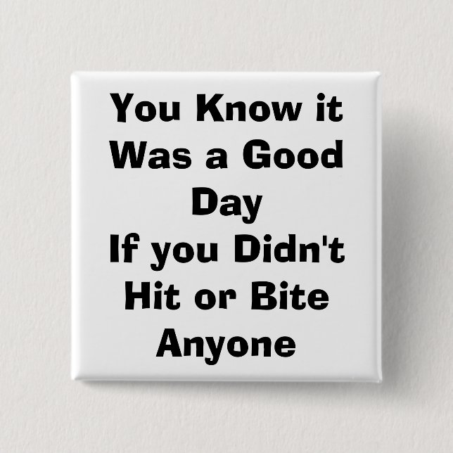 quote, parenting 2 inch square button (Front)
