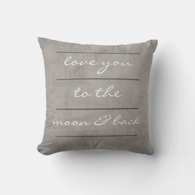 quote pillow love you to the moon and back (Front)