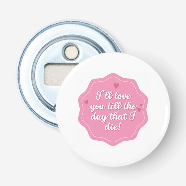 Quote | Pink | Pastel Bottle Opener (Front)