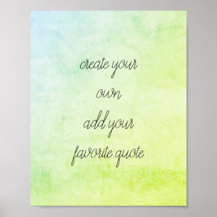 quote poster create your own distressed blue green