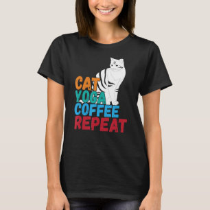 quote spiritual Namaste cat yoga coffee repeat T-Shirt