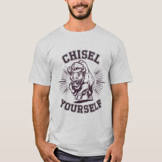 Quote Tee 'Chisel Yourself'