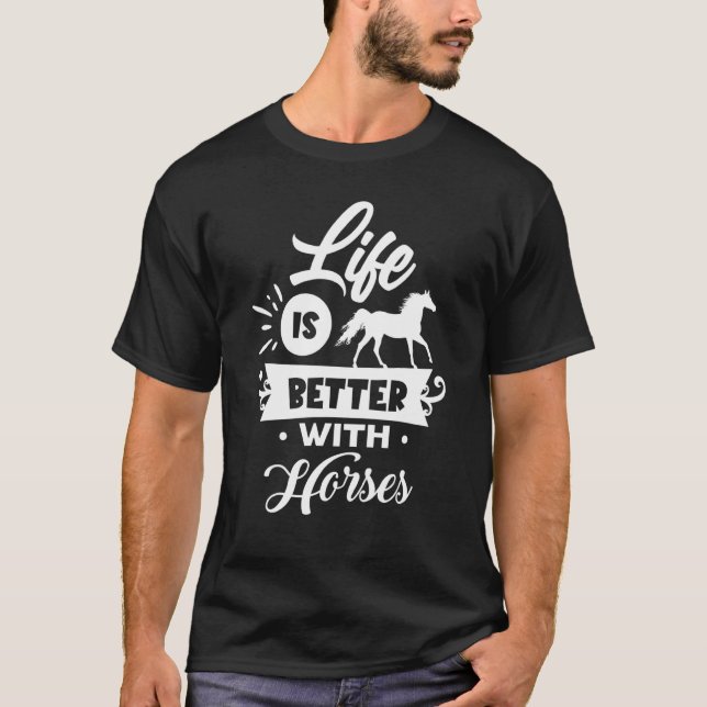 Quote  With Horses T-Shirt (Front)