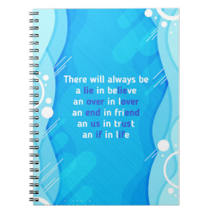 quotes about love, life and friendship notebook