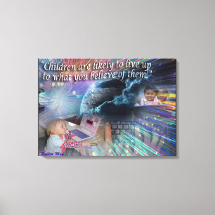 Quotes about our Children Canvas Print