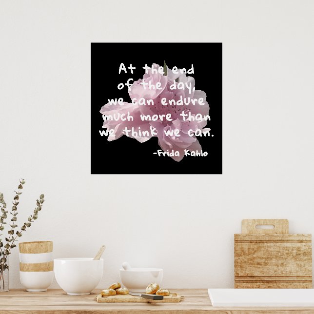 Quotes By Famous People - Frida Kahlo Poster (Kitchen)