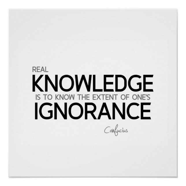 QUOTES: Confucius: Real knowledge Poster (Front)