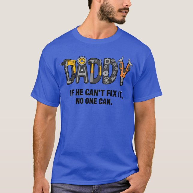 Quotes Daddy friend T-Shirt (Front)