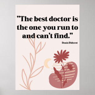 Quotes for hospital, doctors, medical center  poster