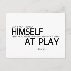 QUOTES: Heraclitus: Child at play Postcard