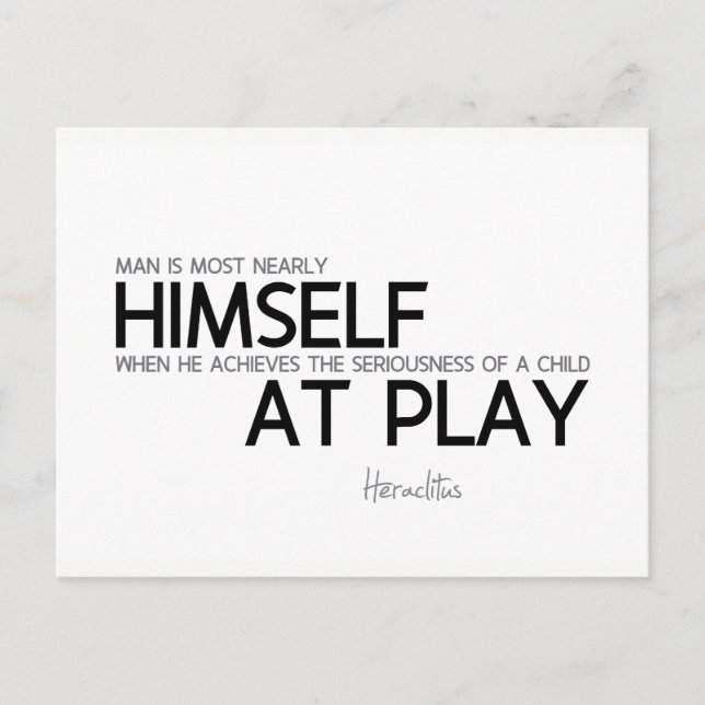 QUOTES: Heraclitus: Child at play Postcard (Front)
