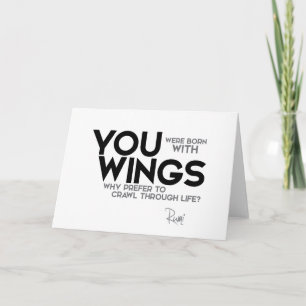 QUOTES: Rumi: Born with wings Card