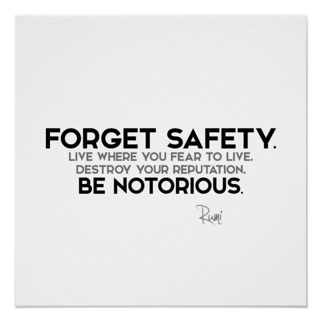 QUOTES: Rumi: Forget safety Poster (Front)