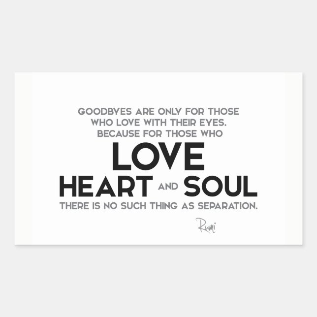QUOTES: Rumi: Goodbyes, separation Sticker (Front)