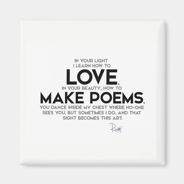 QUOTES: Rumi: Learn how to love Magnet (Front)