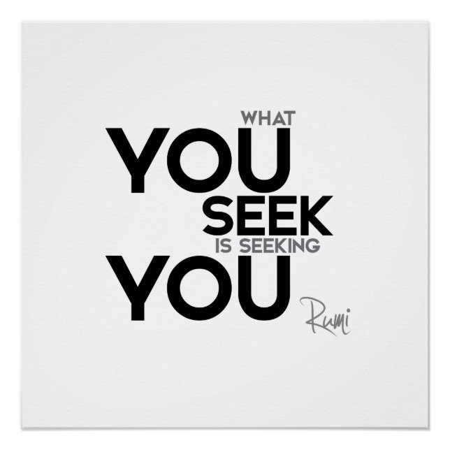 QUOTES: Rumi - You Seek You Poster (Front)