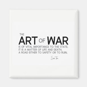 QUOTES: Sun Tzu: Art of war, life and death Magnet