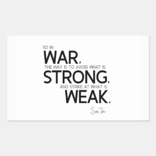 QUOTES: Sun Tzu: Avoid strong, strike weak Sticker