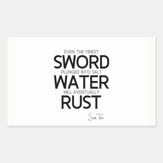 QUOTES: Sun Tzu: Finest sword, salt water Sticker (Front)