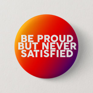 Quotes to motivate and inspire wisdom 2 inch round button