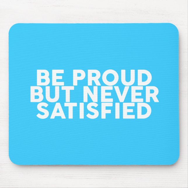 Quotes to motivate and inspire wisdom mouse pad (Front)