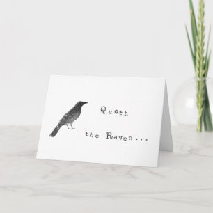 Quoth the Raven - Humourous Greeting Card