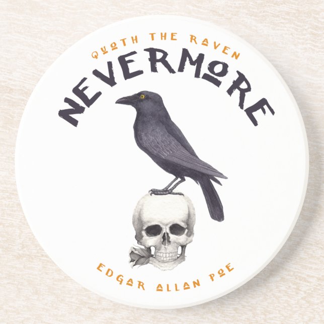 Quoth the Raven Nevermore - Edgar Allan Poe Coaster (Front)